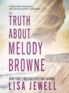 Cover image for The Truth about Melody Browne